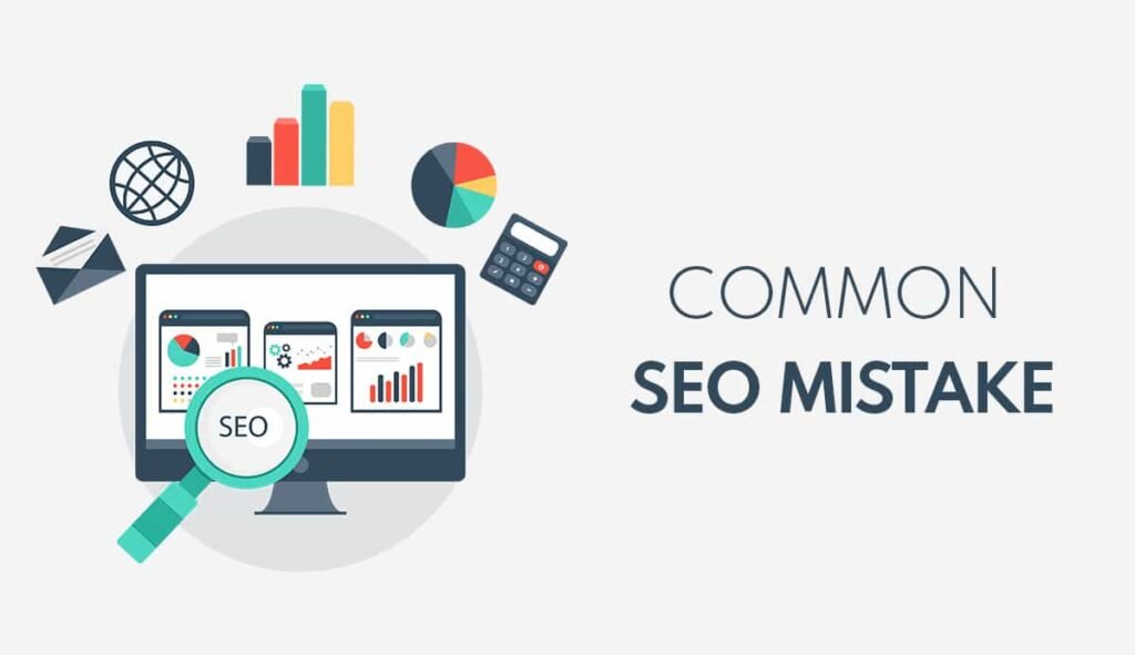Common SEO Mistakes